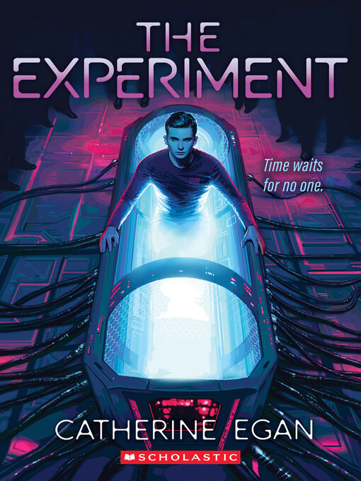 Title details for The Experiment by Catherine Egan - Available